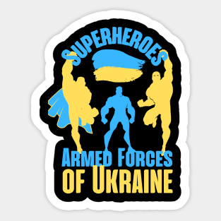 Armed Forces Of Ukraine are Superheroes Sticker